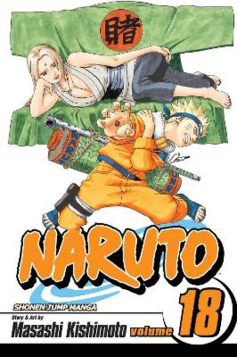Naruto, Vol. 18 by Masashi Kishimoto - 9781421516530