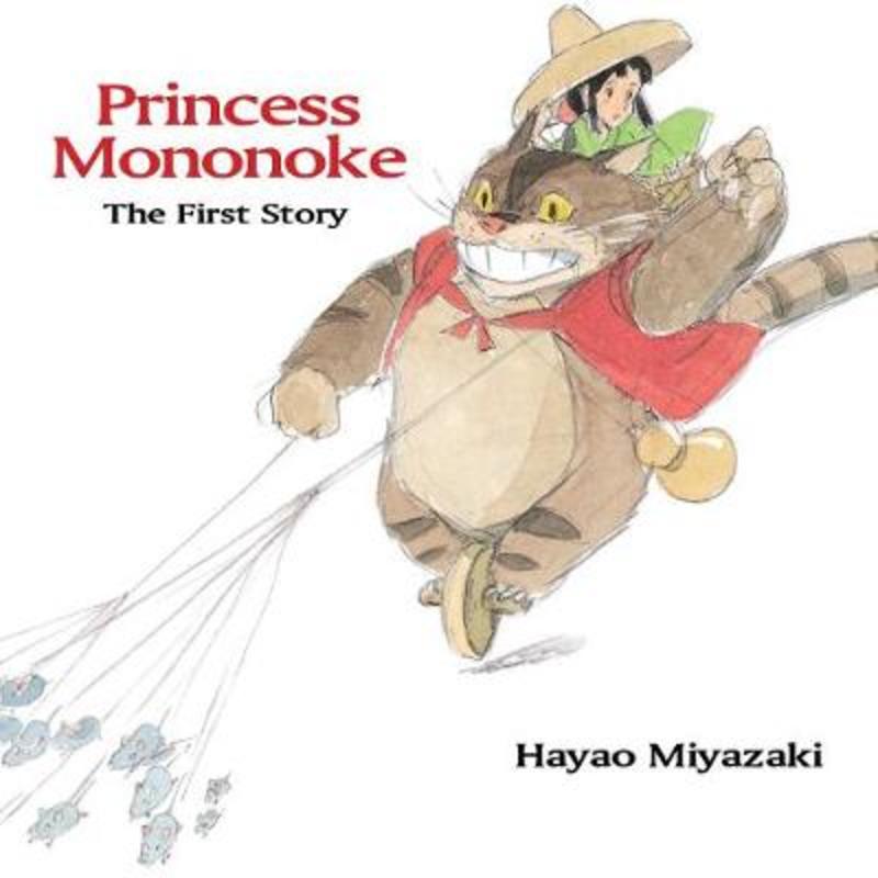 Princess Mononoke: The First Story by Hayao Miyazaki - 9781421575865