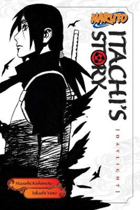 Naruto: Itachi's Story, Vol. 1 : Volume 4 by Masashi Kishimoto - 9781421591308