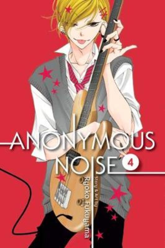 Anonymous Noise, Vol. 4 by Ryoko Fukuyama - 9781421594231