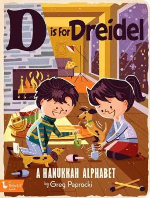 D Is for Dreidel by Greg Paprocki - 9781423650386
