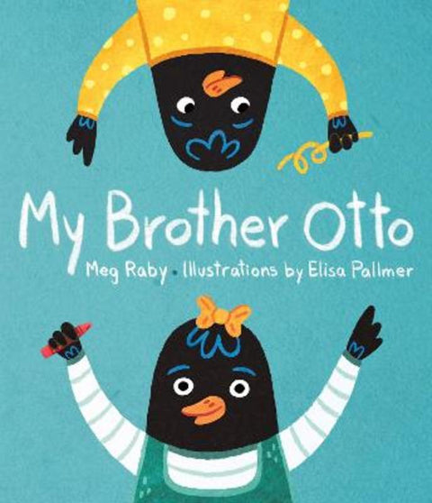 My Brother Otto by Elisa Pallmer - 9781423651543