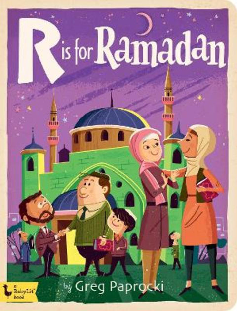 R is for Ramadan by Greg Paprocki - 9781423651659