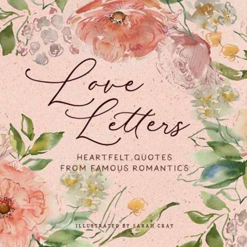 Love Letters by Sarah Cray - 9781423661566