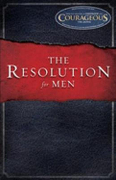 The Resolution for Men by Stephen Kendrick - 9781433671227