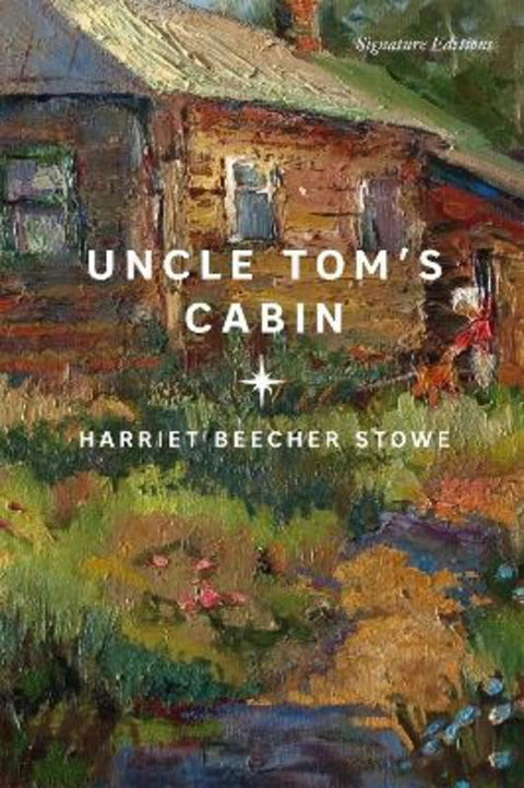 Uncle Tom's Cabin by Harriet Beecher Stowe - 9781435171794