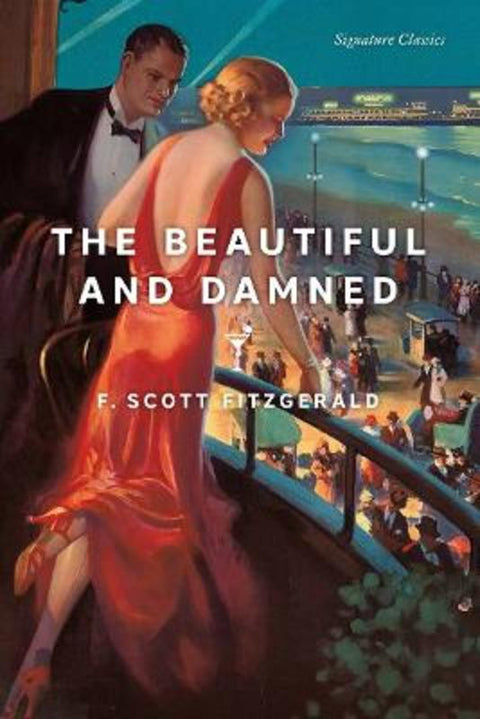 The Beautiful and Damned by F. Scott Fitzgerald - 9781435172272