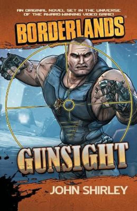 Borderlands: Gunsight by John Shirley - 9781439198490