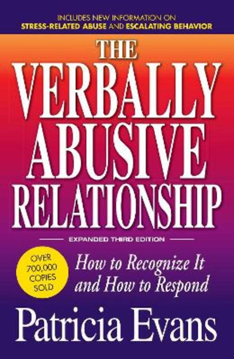 The Verbally Abusive Relationship, Expanded Third Edition by Patricia Evans - 9781440504631