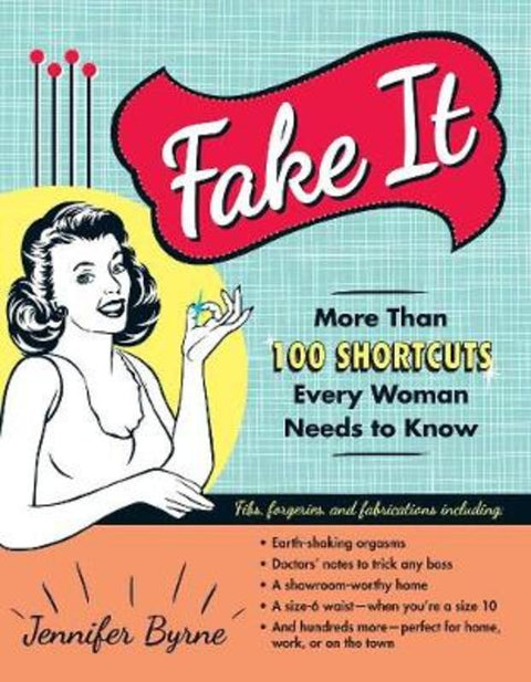 Fake It by Jennifer Byrne - 9781440541094