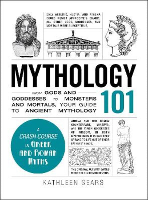 Mythology 101 by Kathleen Sears - 9781440573323