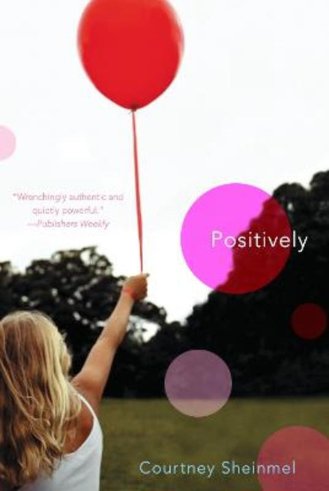 Positively by Courtney Sheinmel - 9781442406223