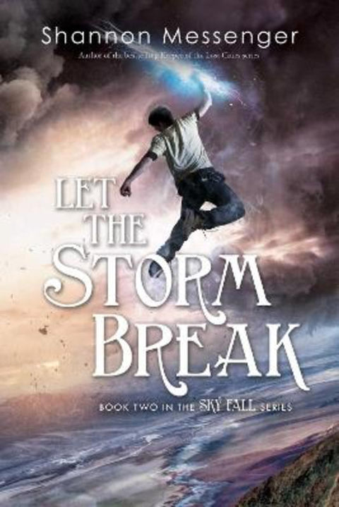 Let the Storm Break : Volume 2 by Shannon Messenger - 9781442450455