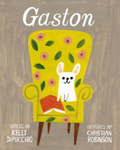 Gaston by Kelly DiPucchio - 9781442451025