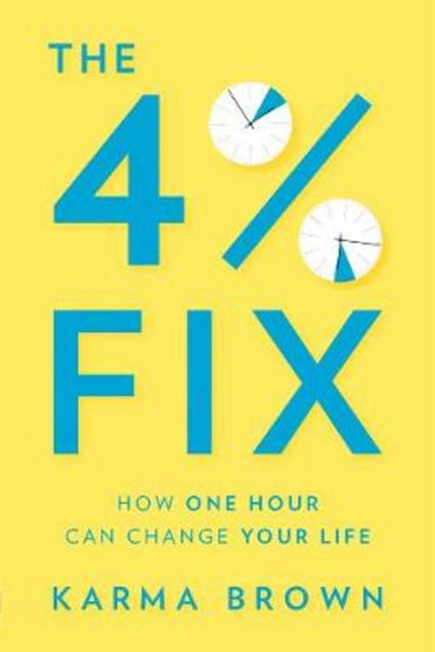 The 4% Fix by Karma Brown - 9781443458627