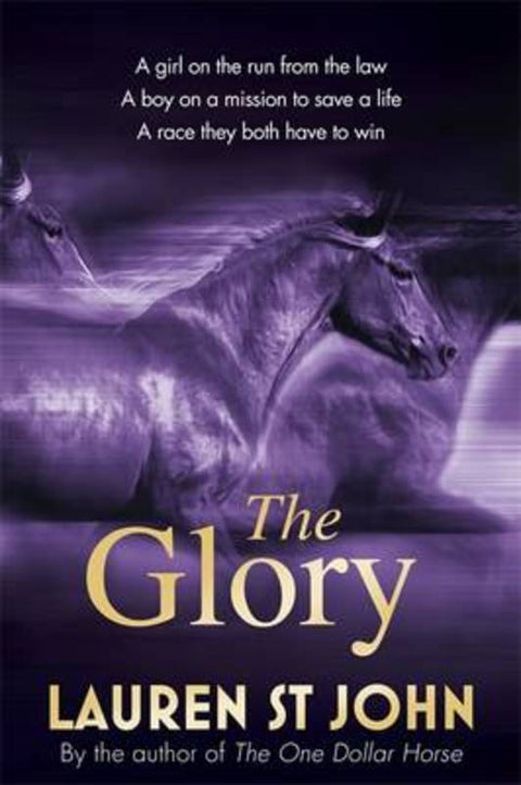 The Glory by Lauren St John - 9781444012750