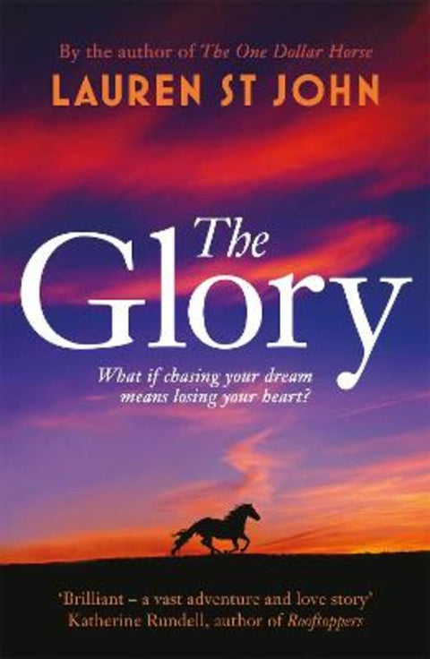 The Glory by Lauren St John - 9781444012767