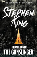 Dark Tower I: The Gunslinger by Stephen King - 9781444723441