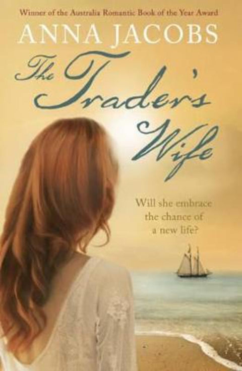 The Trader's Wife by Anna Jacobs - 9781444725179