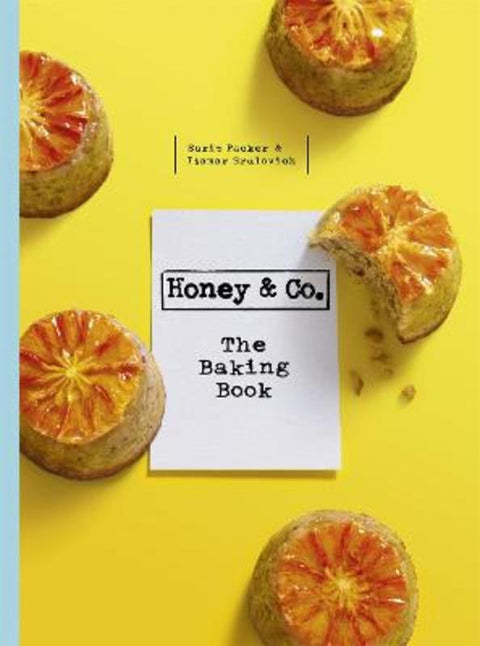 Honey & Co: The Baking Book by Itamar Srulovich - 9781444735000