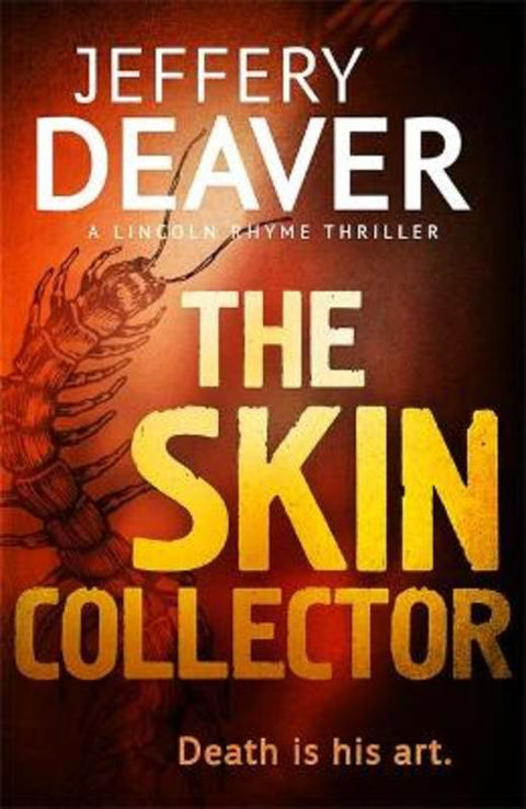 The Skin Collector by Jeffery Deaver - 9781444757453