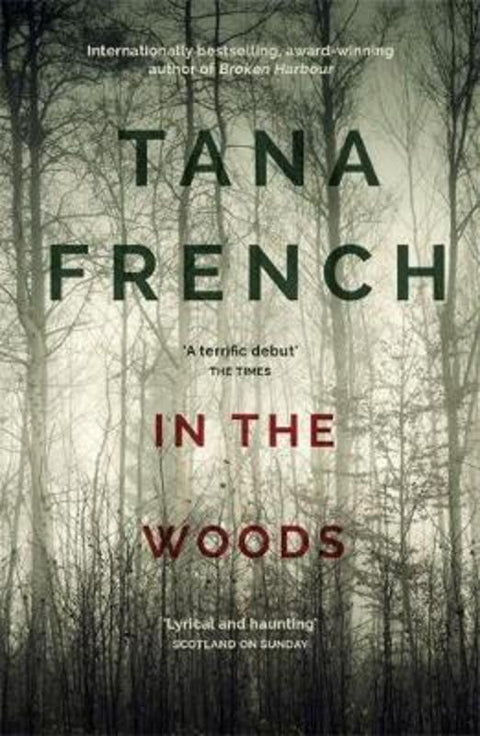 In the Woods by Tana French - 9781444758344