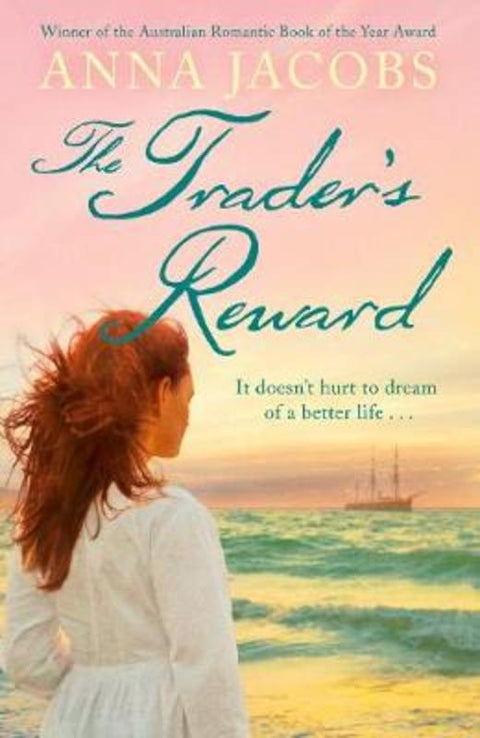 The Trader's Reward by Anna Jacobs - 9781444761290