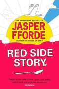 Red Side Story by Jasper Fforde - 9781444763676