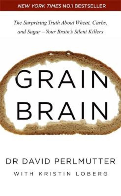 Grain Brain by David Perlmutter - 9781444791907