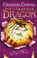 How to Train Your Dragon: How to Seize a Dragon's Jewel by Cressida Cowell - 9781444908794