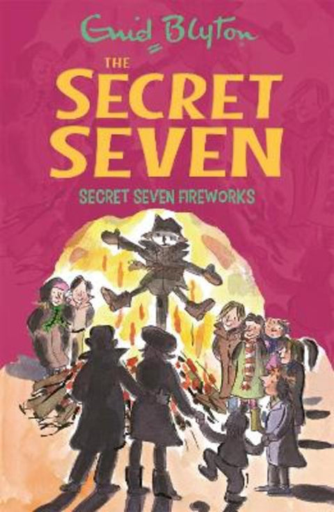 Secret Seven: Secret Seven Fireworks by Enid Blyton - 9781444913538