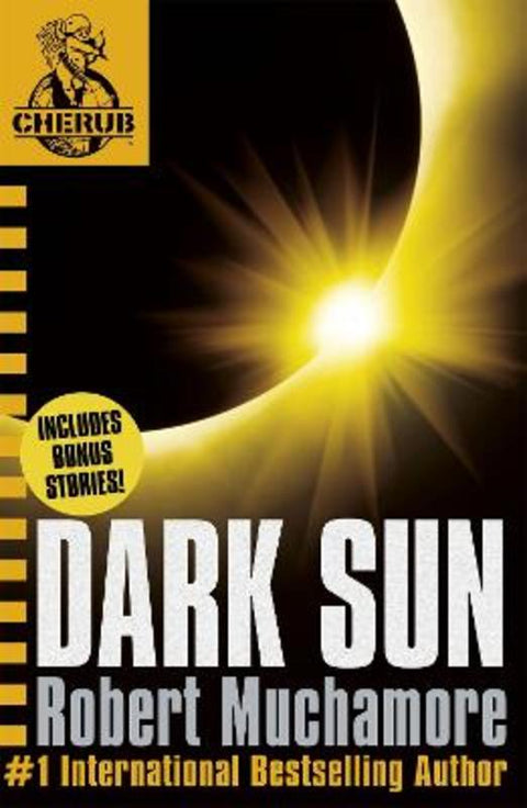 CHERUB: Dark Sun and other stories by Robert Muchamore - 9781444916447