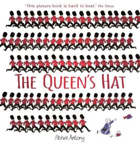 The Queen's Hat by Steve Antony - 9781444919158