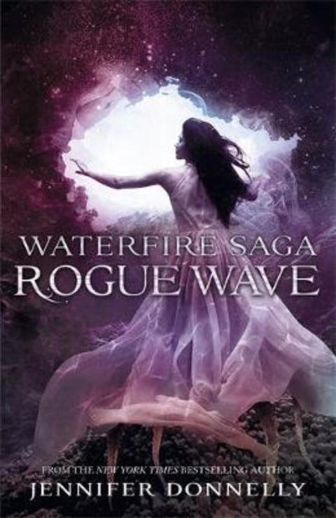 Waterfire Saga: Rogue Wave by Jennifer Donnelly - 9781444925661