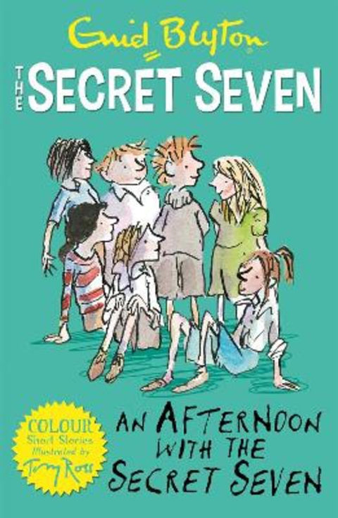 Secret Seven Colour Short Stories: An Afternoon With the Secret Seven by Enid Blyton - 9781444927672