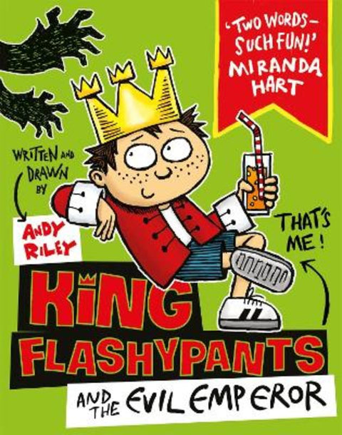 King Flashypants and the Evil Emperor by Andy Riley - 9781444929591