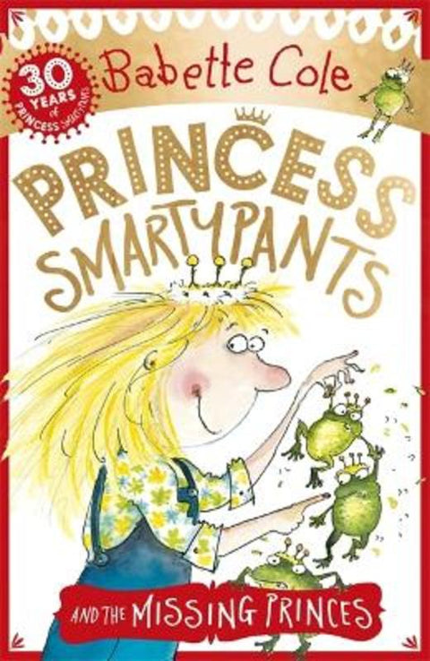 Princess Smartypants and the Missing Princes by Babette Cole - 9781444929782