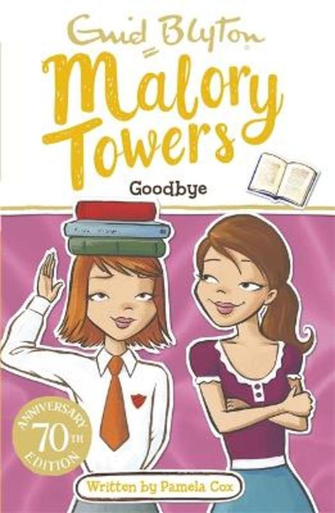 Malory Towers: Goodbye by Enid Blyton - 9781444929980
