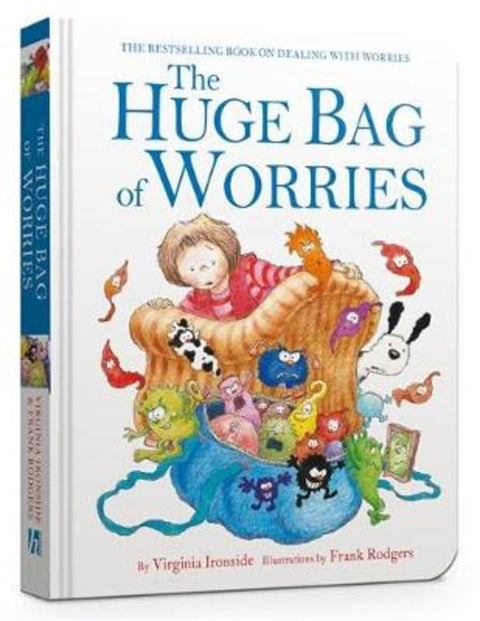 The Huge Bag of Worries Board Book by Virginia Ironside - 9781444944204