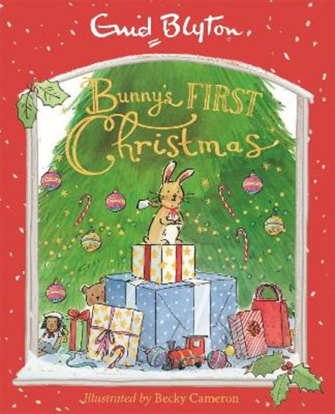 Bunny's First Christmas by Enid Blyton - 9781444958324
