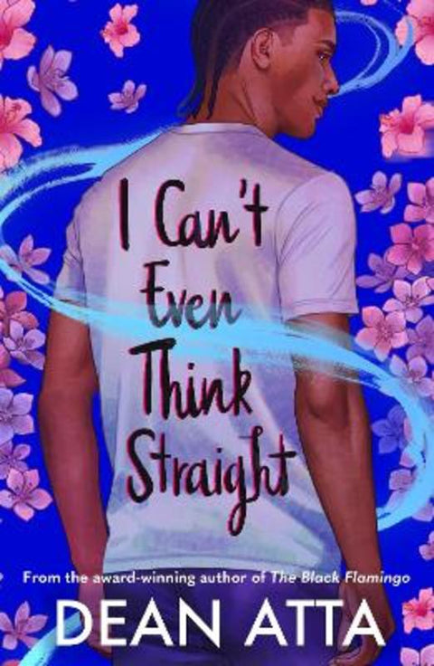 I Can't Even Think Straight by Dean Atta - 9781444960969