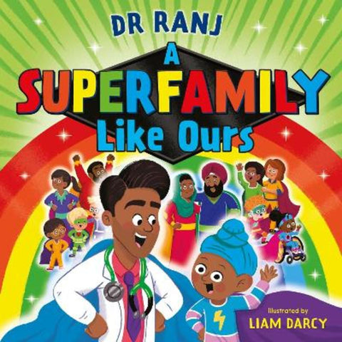 A Superfamily Like Ours by Dr Ranj Singh - 9781444965087
