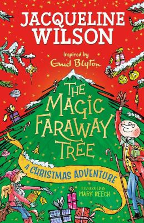 The Magic Faraway Tree: A Christmas Adventure by Jacqueline Wilson - 9781444971545
