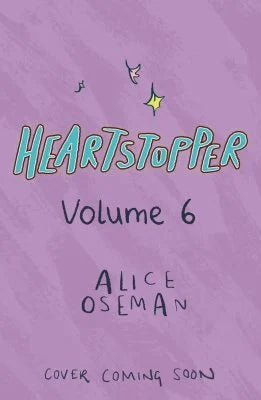 Heartstopper Volume 6