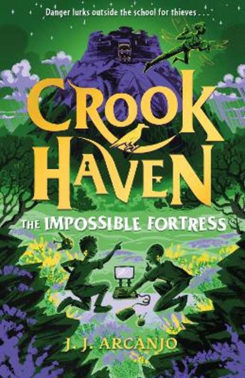 Crookhaven: The Impossible Fortress by J.J. Arcanjo - 9781444978360