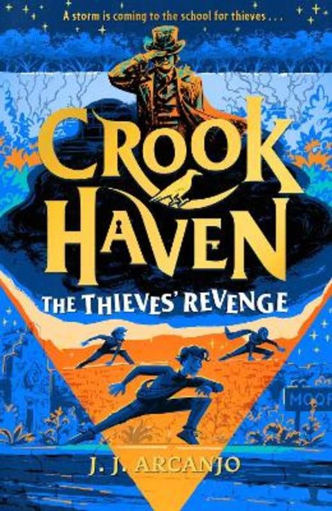 Crookhaven: The Thieves' Revenge by J.J. Arcanjo - 9781444978384