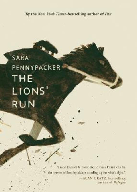 The Lions' Run by Sara Pennypacker - 9781444978780