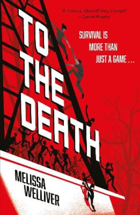 To the Death by Melissa Welliver - 9781444980769