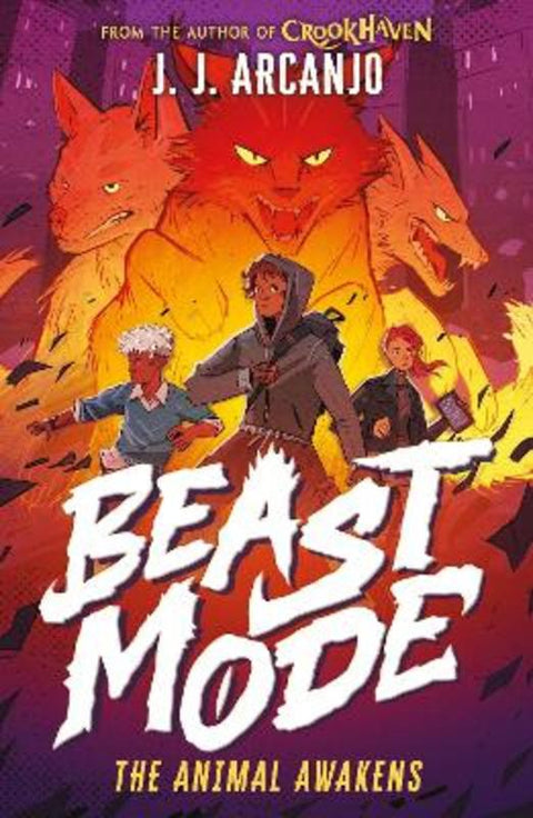 Beast Mode: The Animal Awakens by J.J. Arcanjo - 9781444984361