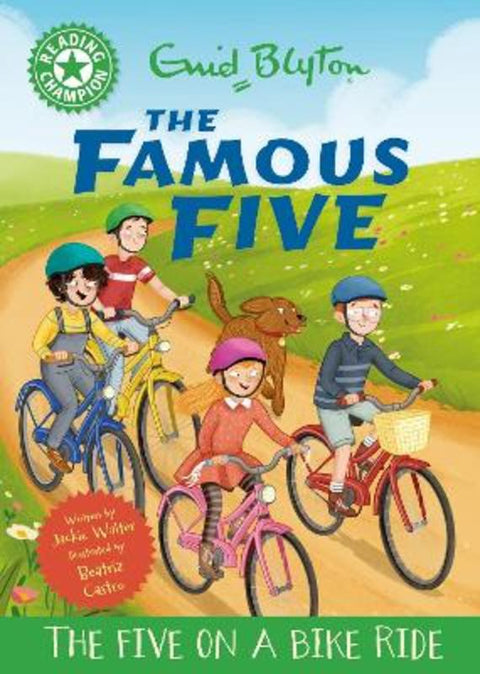 Reading Champion: The Famous Five: The Five on a Bike Ride by Jackie Walter - 9781445197333